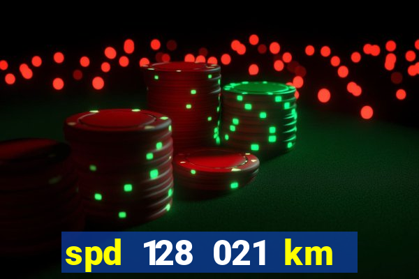 spd 128 021 km 000 metros 200 onde fica